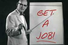 Man pointing to whiteboard that says "get a job"