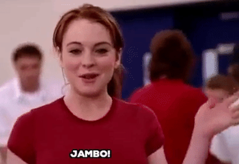 Screenshot from Mean Girls of Cady saying "Jambo"